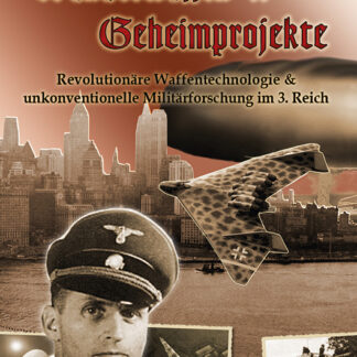 Wunderwaffen & Geheimprojekte. Neuauflage (Dennis Krüger)