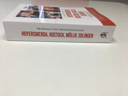 Krawalle und Brandanschläge - Hintergründe zur "deutschen Ausländerfeindlichkeit" (Mjölnir) – Bild 4