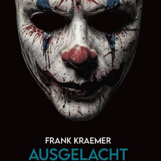 Ausgelacht (Frank Kraemer)
