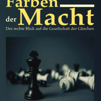 Farben der Macht (Winfried Knörzer)